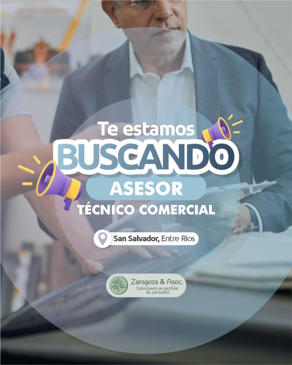 Selección de personal – Asesor Técnico Comercial