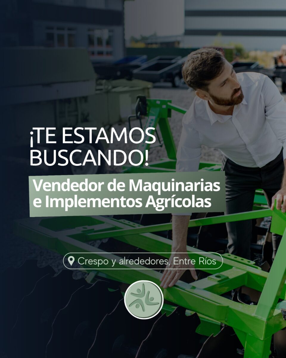 Selección de personal – Vendedor Maquinas Agrícolas